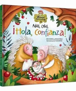 Adiós, Celos ¡Hola, Confianza!