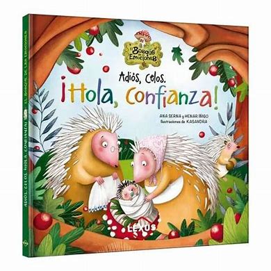 Adiós, Celos ¡Hola, Confianza!