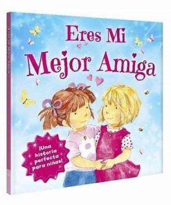 Eres Mi Mejor Amiga