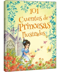 101 cuentos de princesas ilustrados