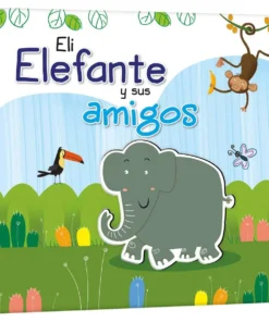 Eli Elefante y sus Amigos – Libros Sonoros