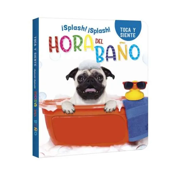 Hora del Baño ¡Splash, Splash! – Toca y Siente