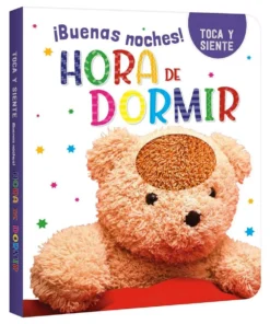 Buenas noches. Hora de Dormir – Toca y Siente
