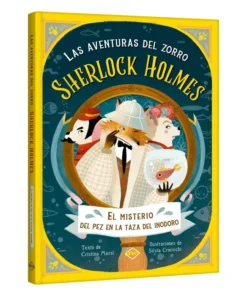 Las aventuras del zorro- Sherlock Holmes – El Misterio del Pez en la taza del Inodoro