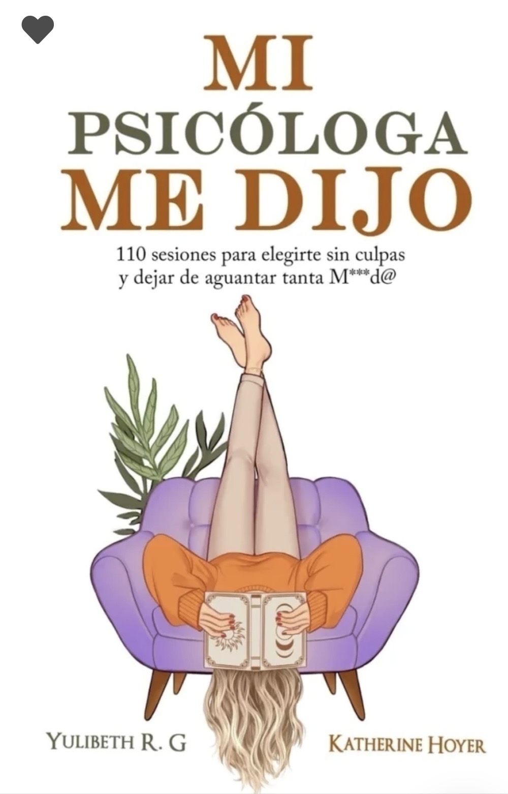 Mi psicóloga me dijo