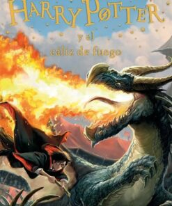 Harry Potter y El Caliz de Fuego J.K.Rowling