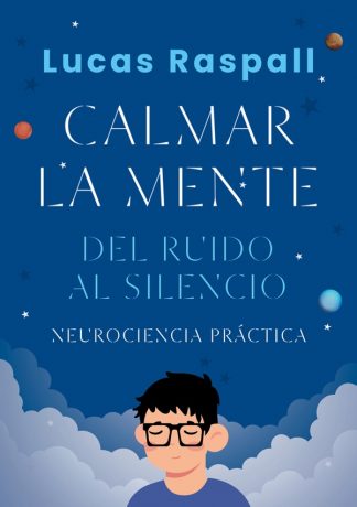 CALMAR LA MENTE