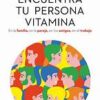 ENCUENTRA TU PERSONA VITAMINA